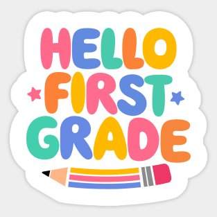 Hello First Grade Girls Boys Teacher First Day Of Shool Sticker